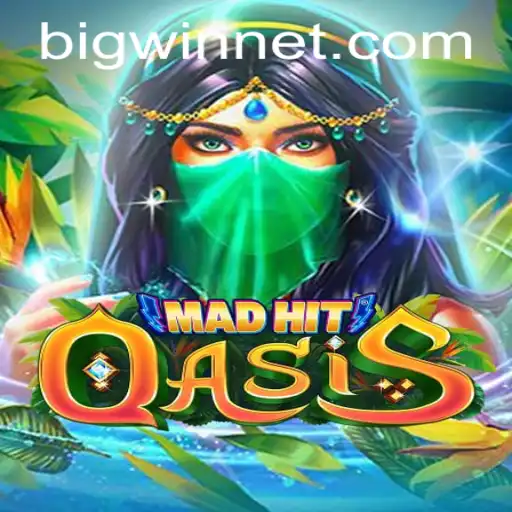 MadHitOasis: A Journey into the World of BIGWIN Gaming
